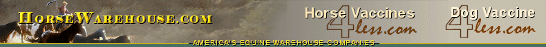 HorseWarehouse.com, & HorseVaccines4Less.com